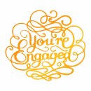 Ultimate Crafts Hotfoil Stamp Youre Engaged (3 x 2.6in)